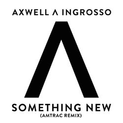 Cover of Something New (Amtrac Remix)