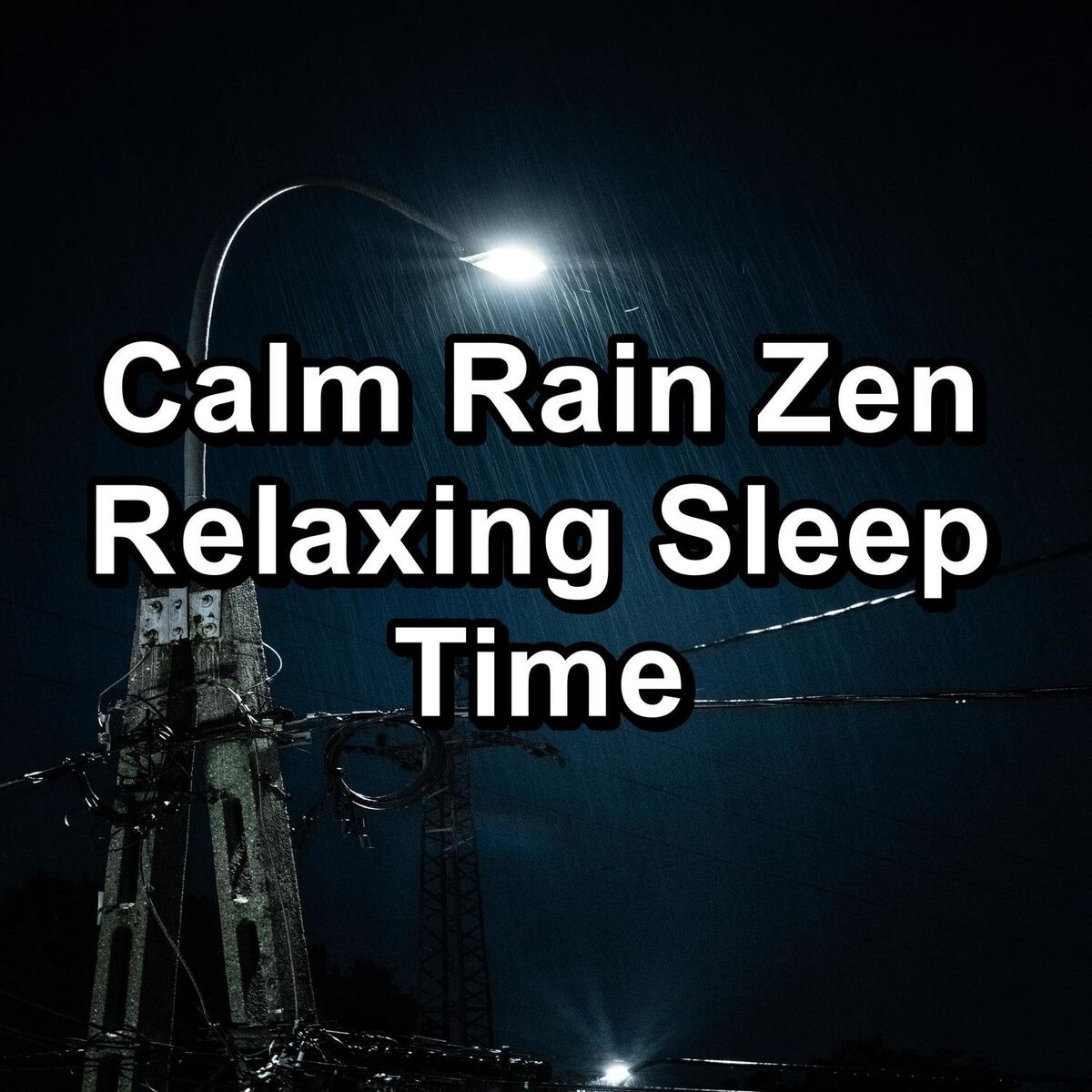 Album cover of Calm Rain Zen Relaxing Sleep Time