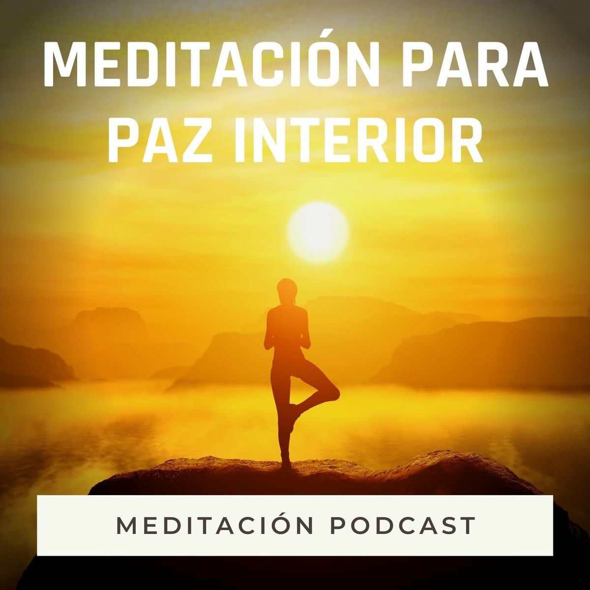 Album cover of Meditación Podcast: Meditación para Paz Interior