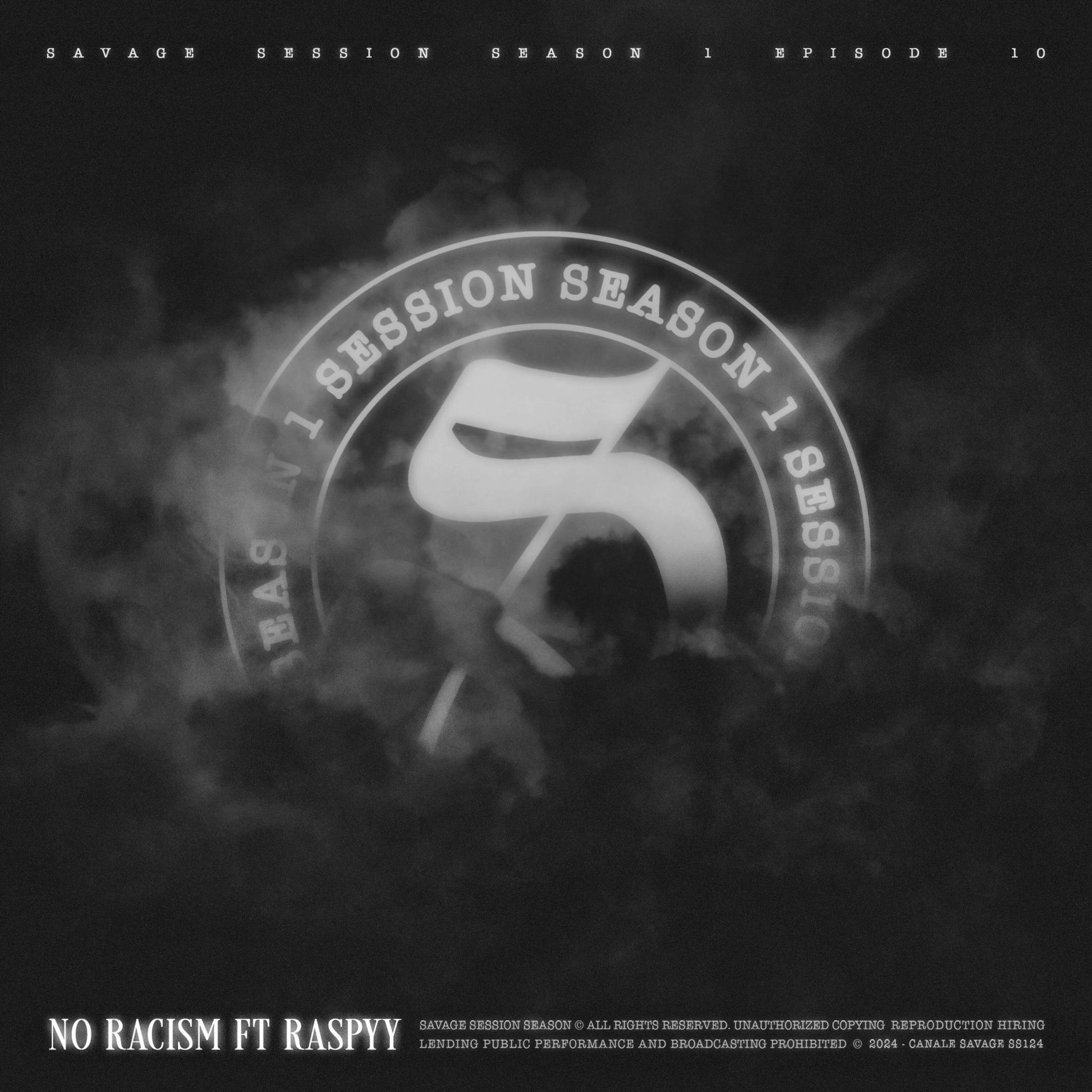 Album cover of SESSION VOL.1.10 - No Racism (feat. Raspyy & Maska)