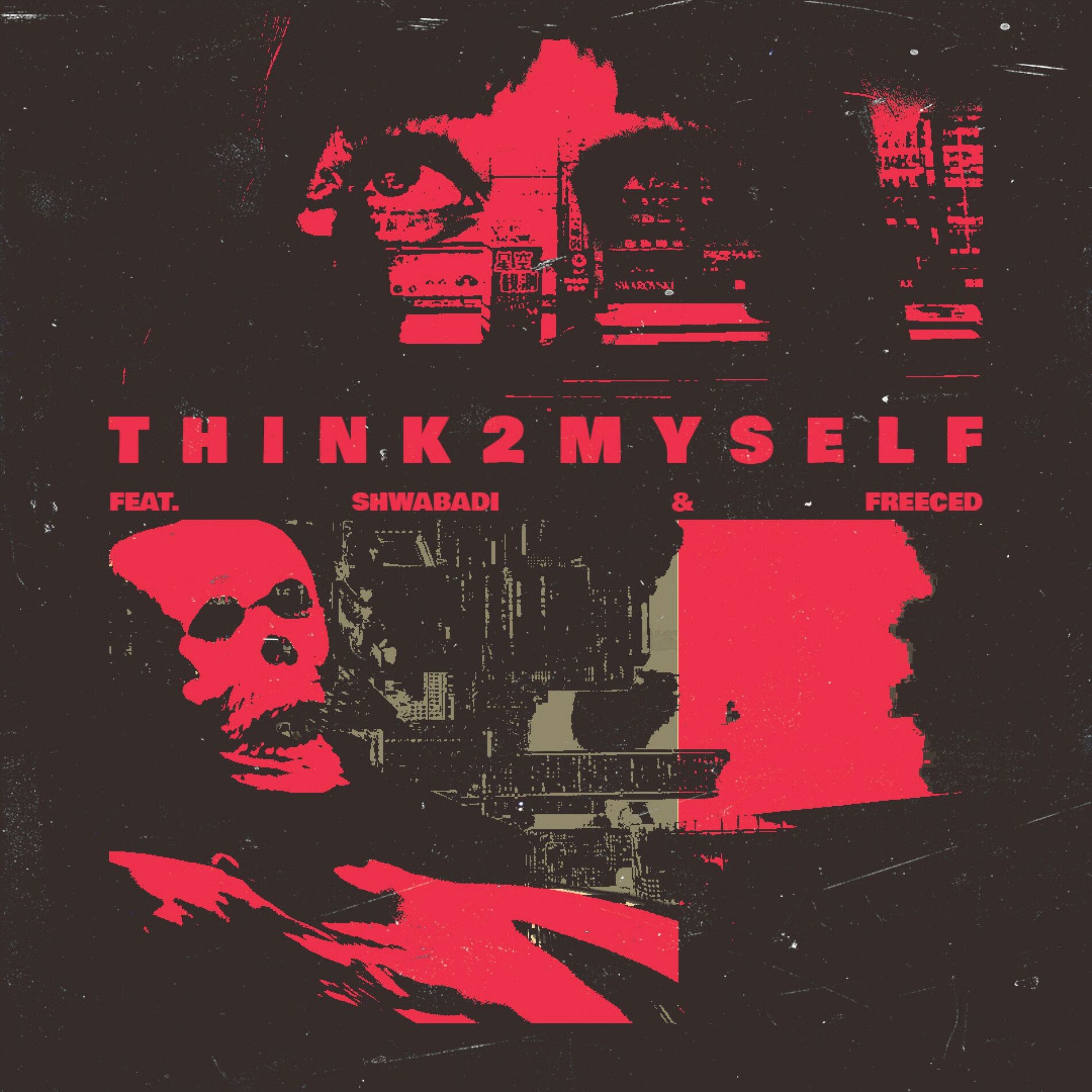 Album cover of think2myself (feat. Shwabadi & Freeced)
