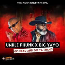 Cover of Go Head and Do Ya Thang
