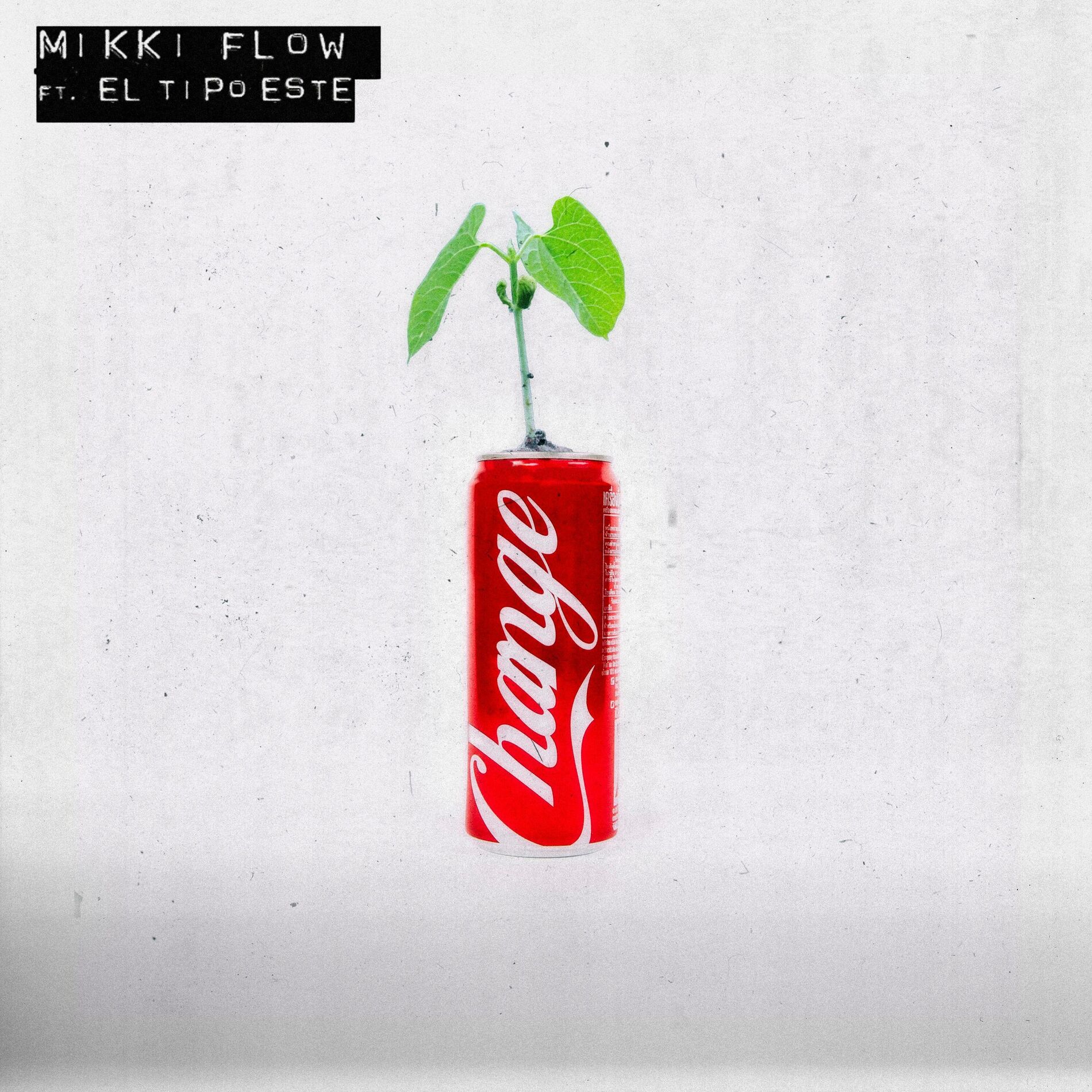 Album cover of CHANGE (feat. El Tipo este)
