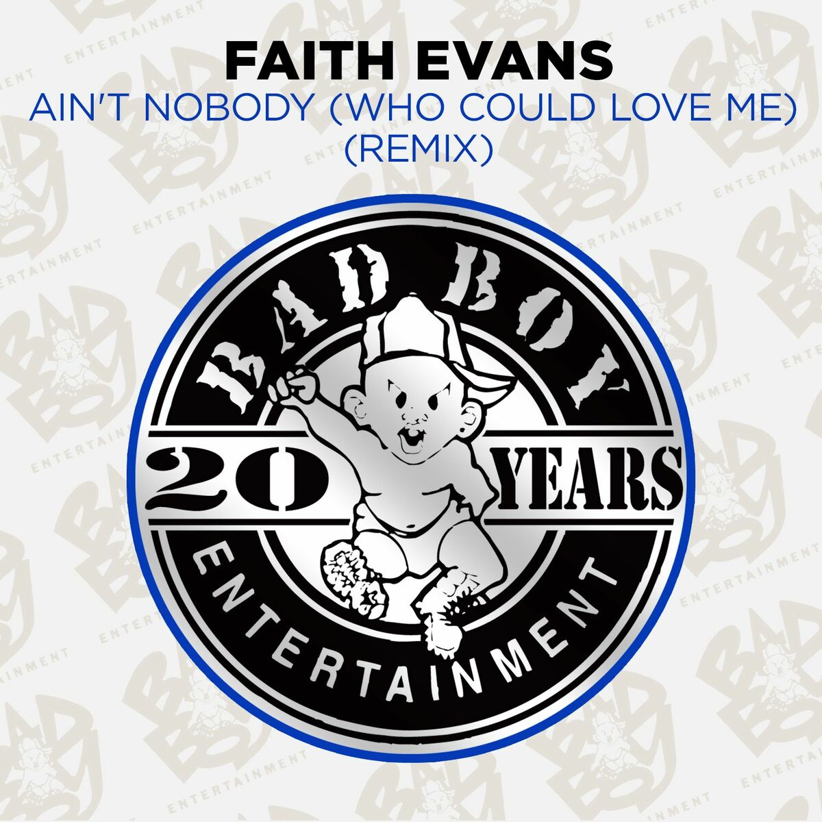 Album picture of Ain't Nobody (Who Could Love Me) (Remix)