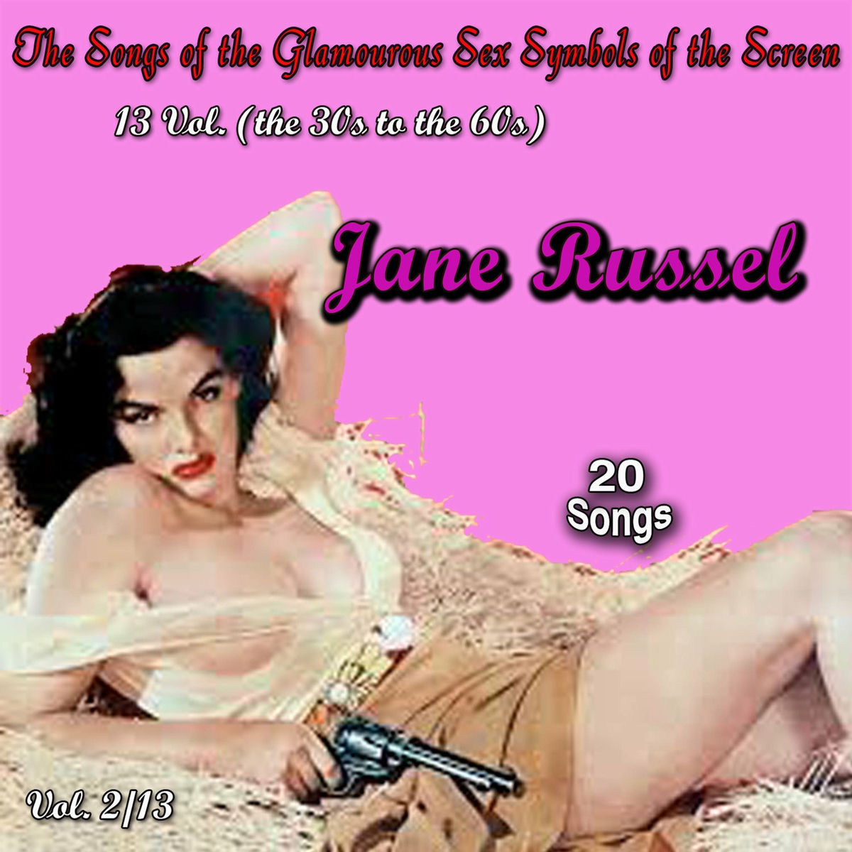 Album cover of The Songs of the Glamourous Sex Symbols of the Screen in 13 Volumes - Vol. 2: Jane Russell