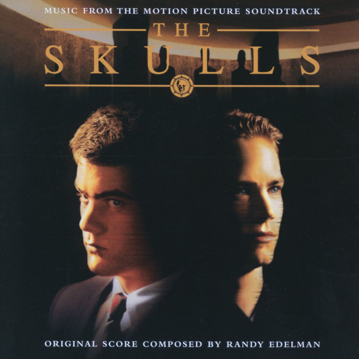 Album cover of The Skulls (Music From The Motion Picture Soundtrack)