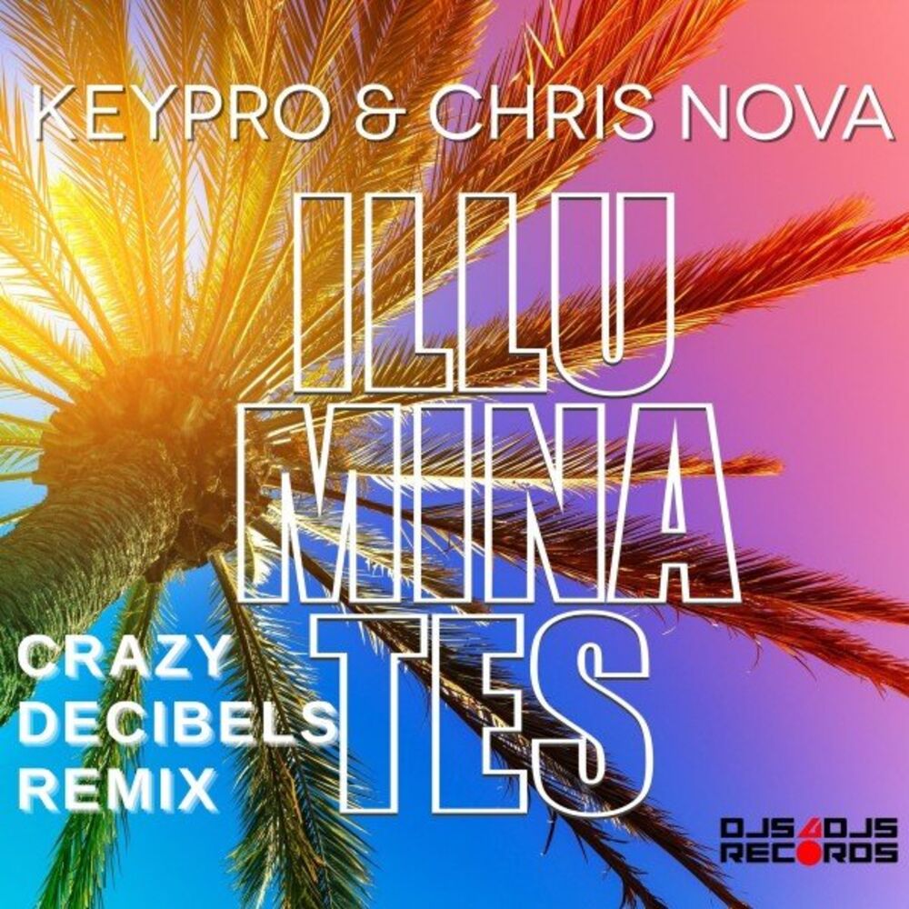 Picture of Illuminates (Crazy Decibels Remix)