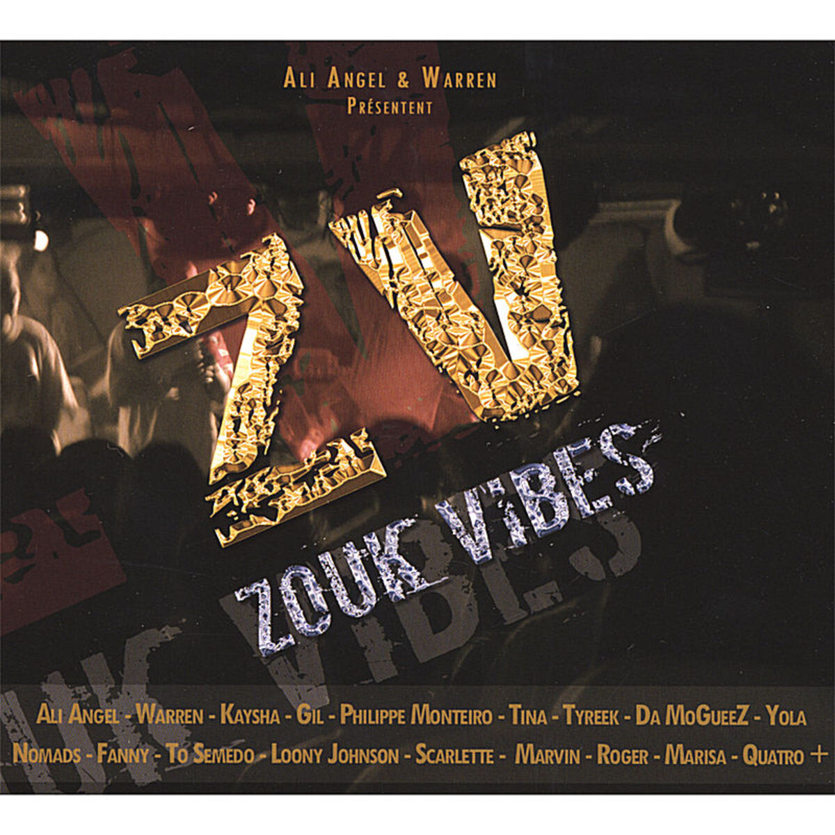 Album cover of Zouk Vibes a World of Zouk