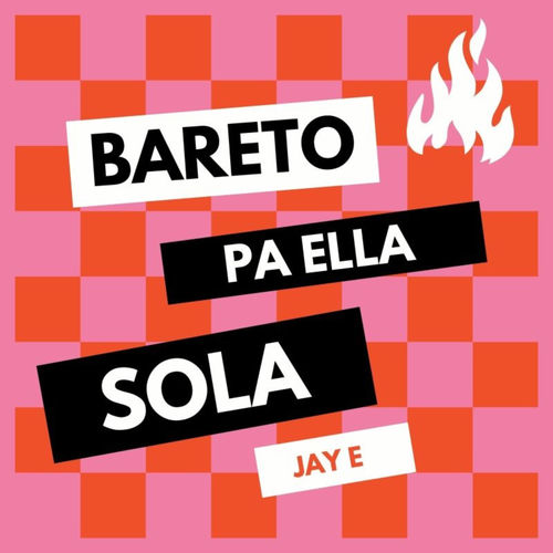 Bareto Pa Ella Sola