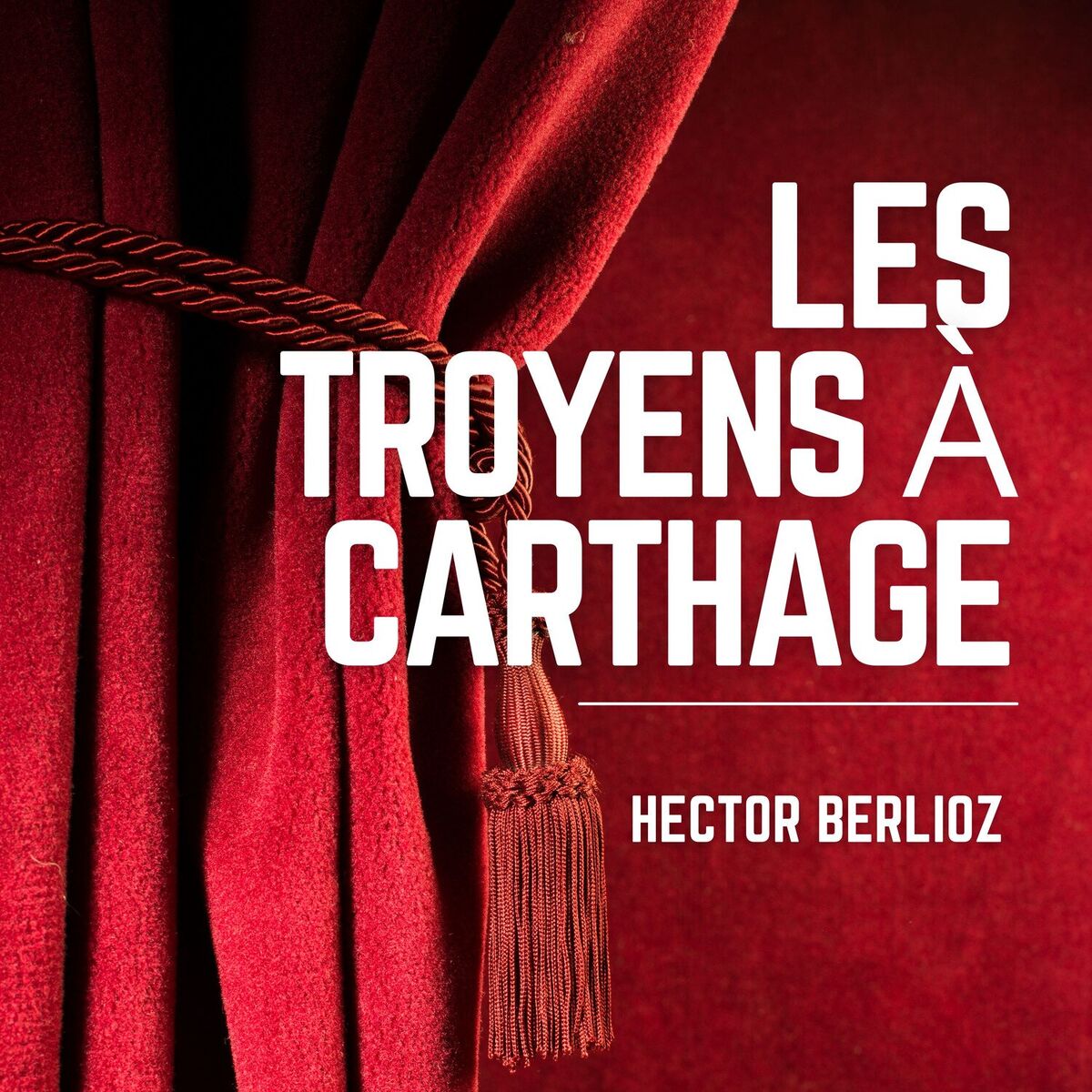 Album cover of Les Troyens à Carthage