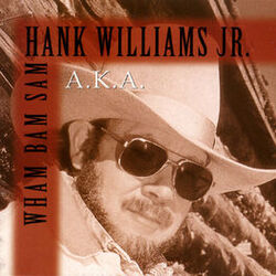 Cover of A.K.A. Wham Bam Sam