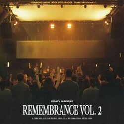Cover of Remembrance Vol. 2 (Live)