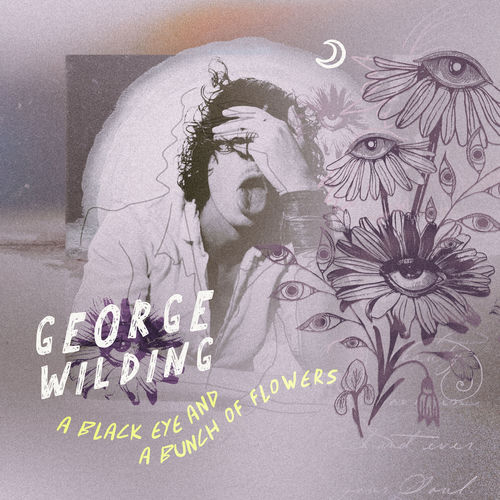 A Black Eye and a Bunch of Flowers by George Wilding cover art