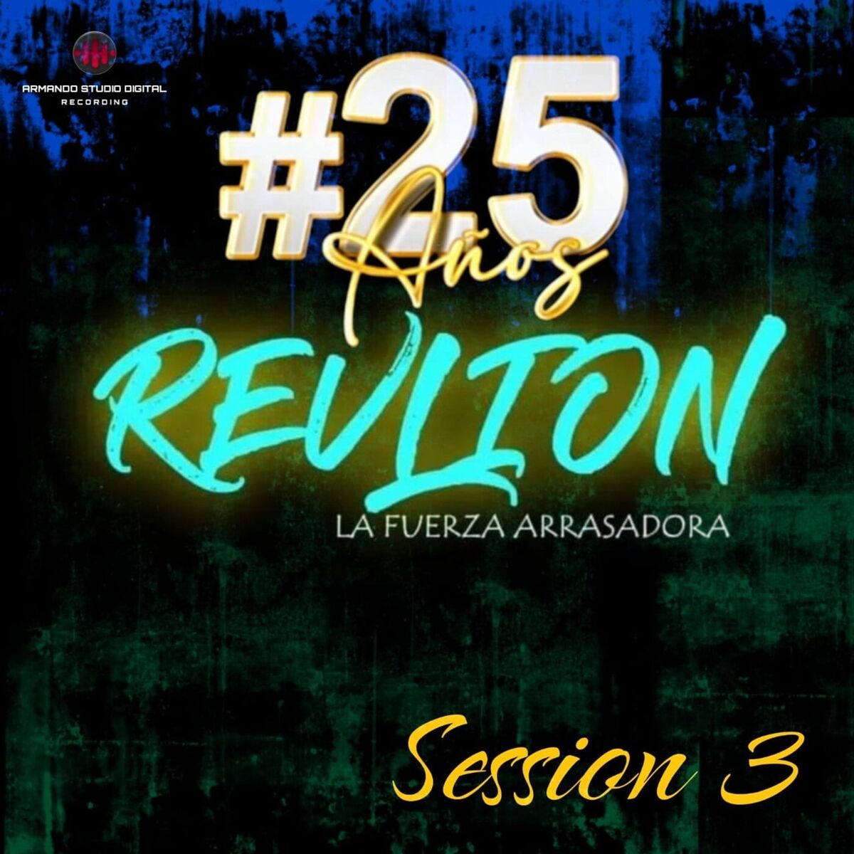Album cover of Session 3 - 25 Años
