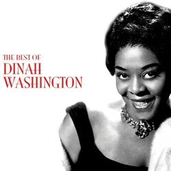 Cover of The Best Of Dinah Washington