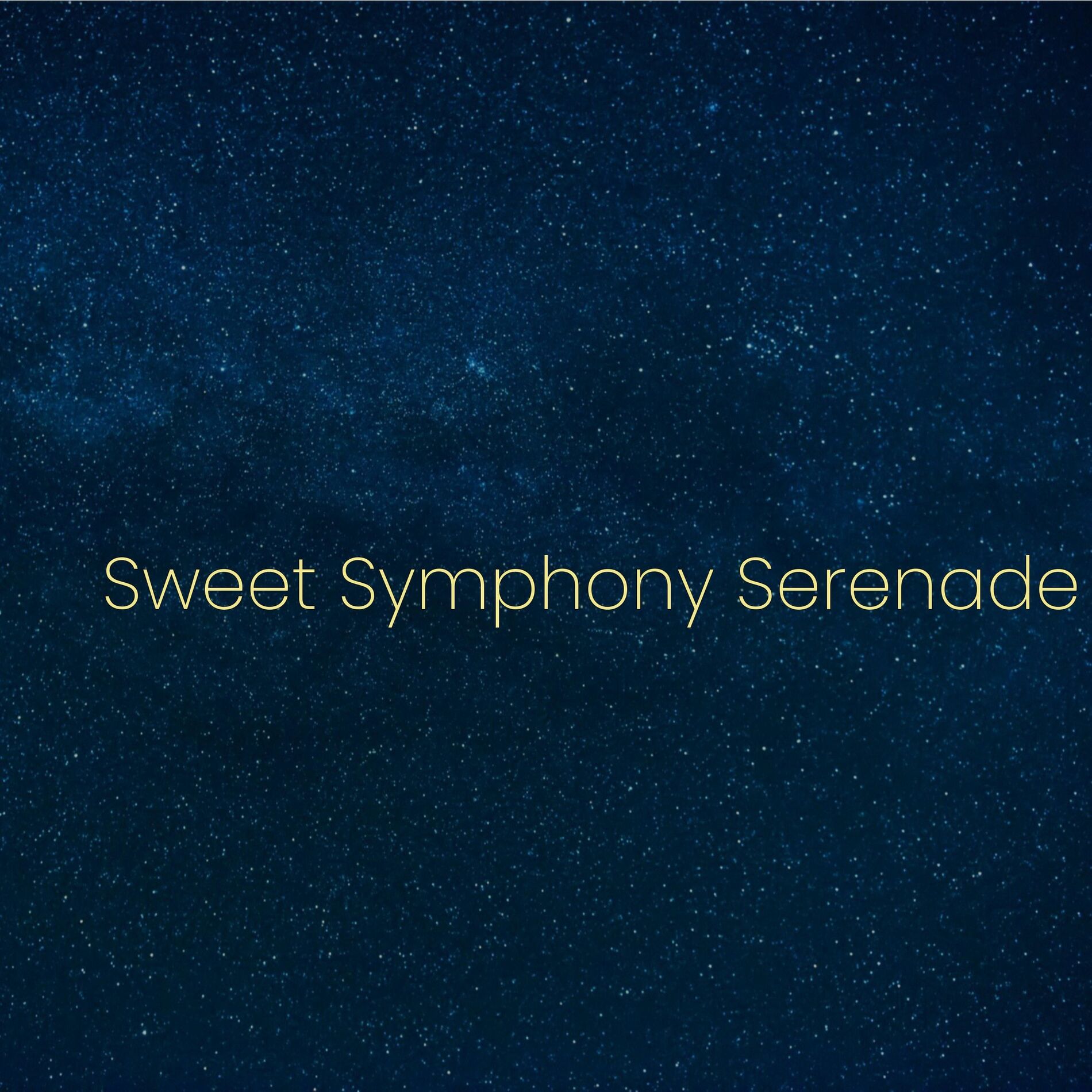 Album cover of Sweet Symphony Serenade