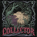 Collector (Live Rehearsal)