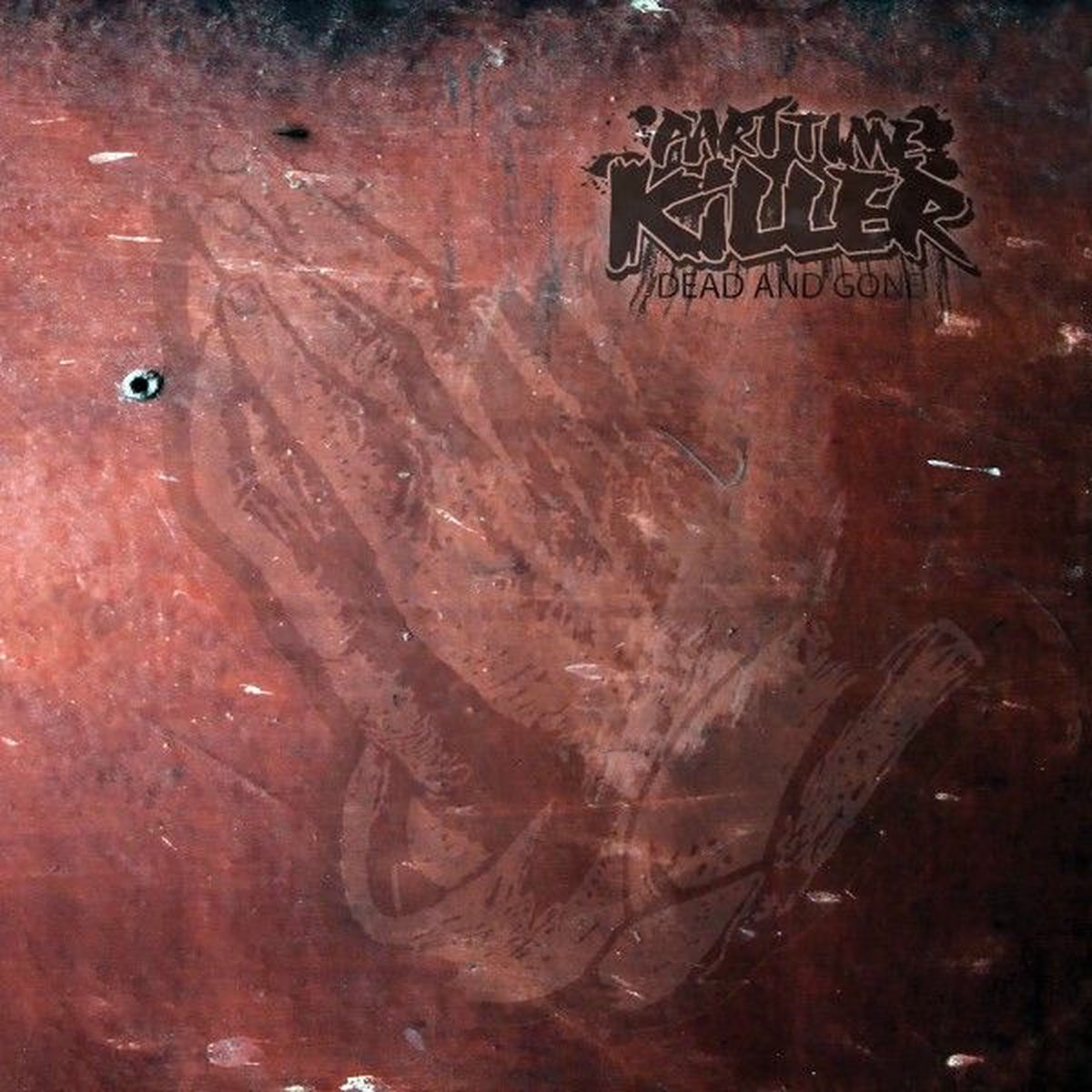 Album cover of Dead and Gone