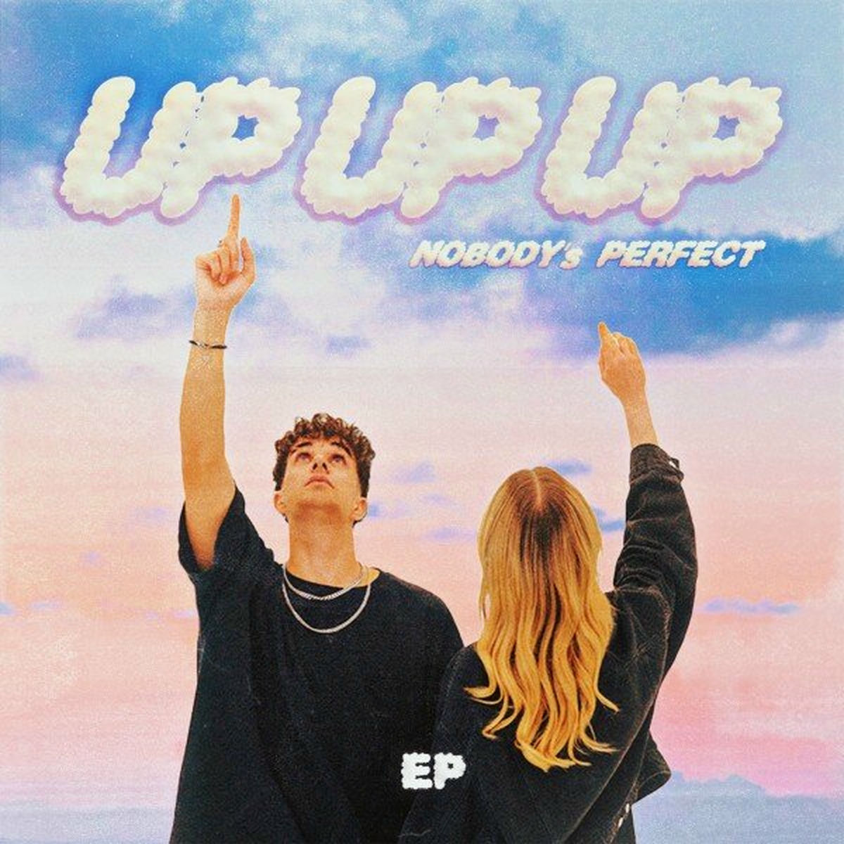 Album picture of Up, Up, Up (Nobody's Perfect) EP
