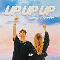 Cover of Up, Up, Up (Nobody's Perfect) EP