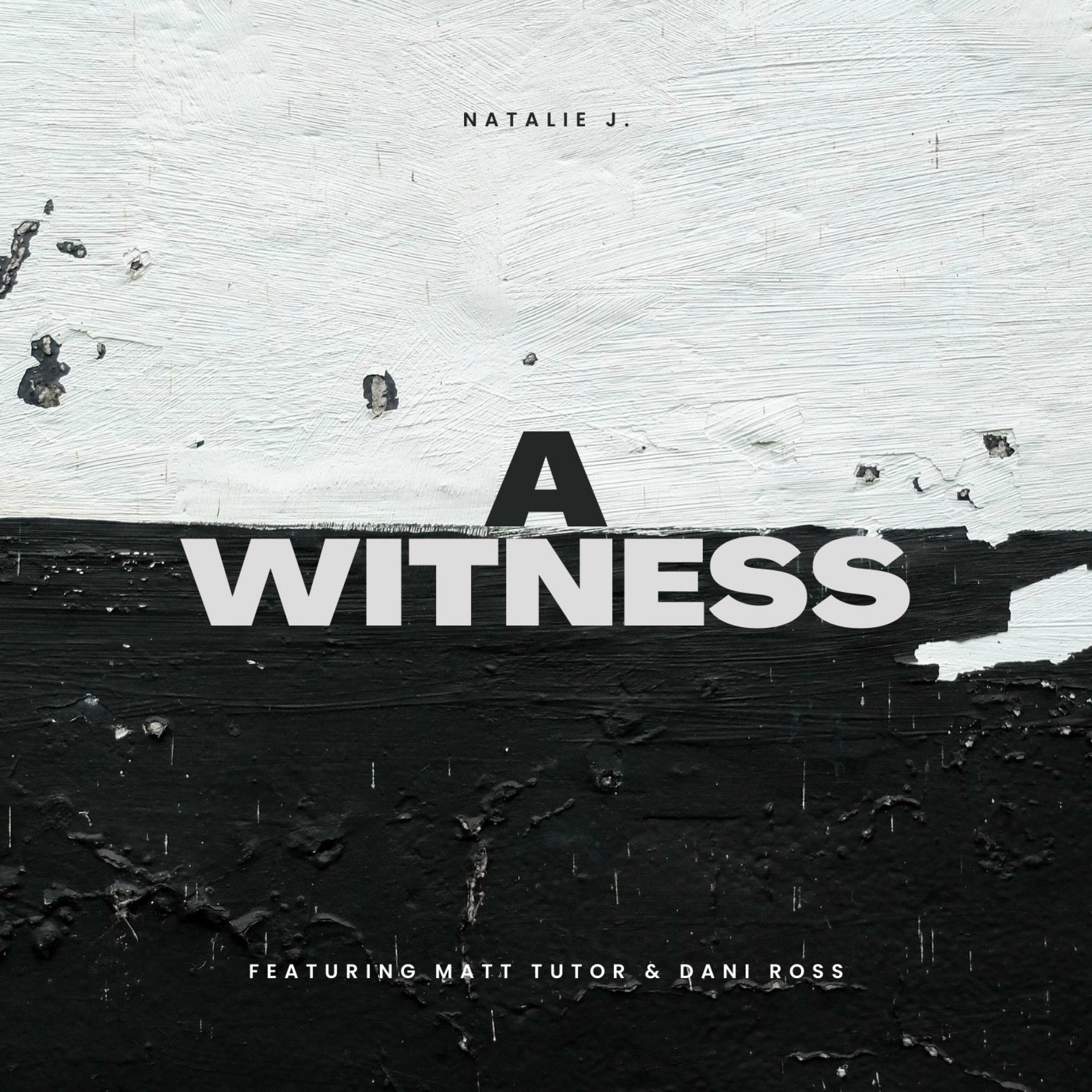 A Witness (feat. Matt Tutor & Dani Ross) cover