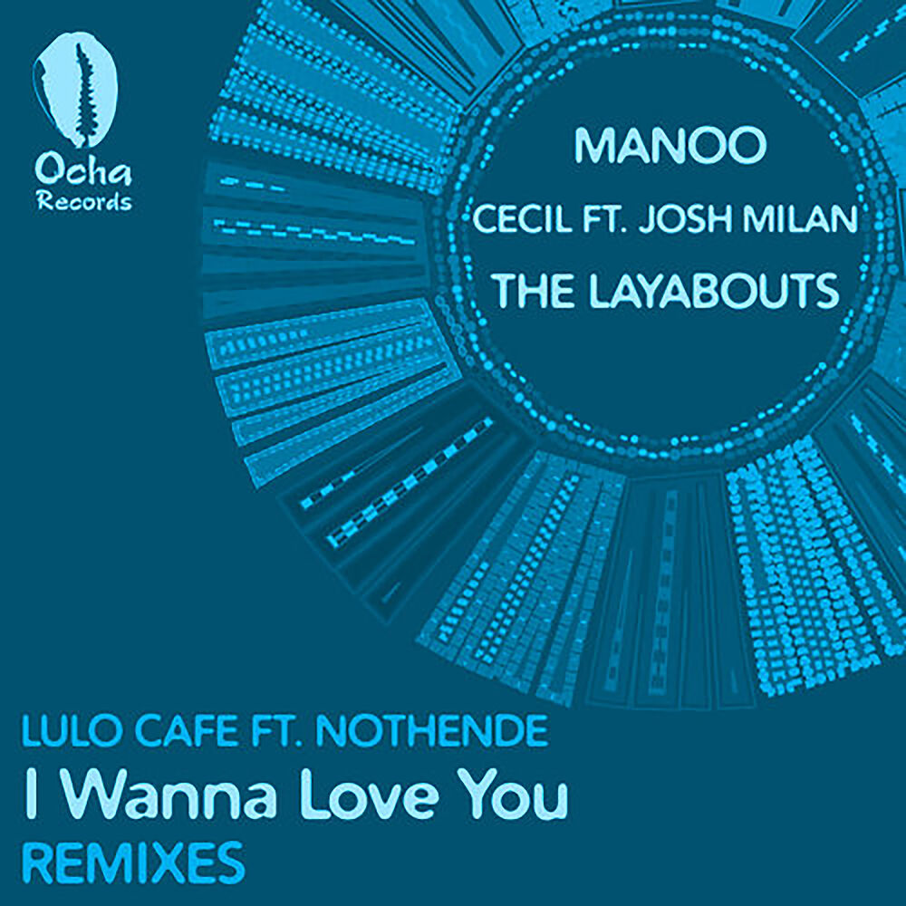 Picture of I Wanna Love You (Remixes)