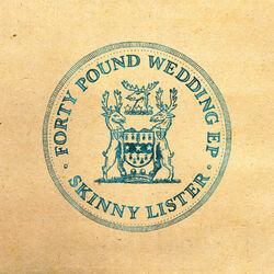 Cover of Forty Pound Wedding EP