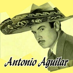 Cover of Antonio Aguilar