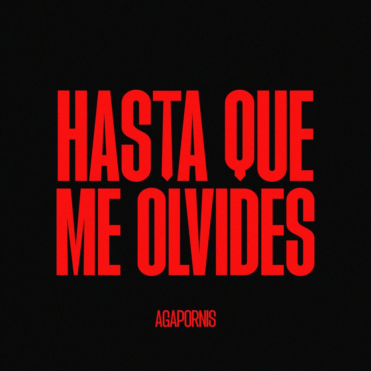 Album cover of Hasta Que Me Olvides