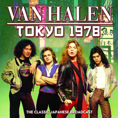 Van Halen - Tokyo 1978 | Deezer