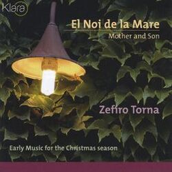 Cover of El Noi de la Mare, Mother and Son, Early music for the Christmas season