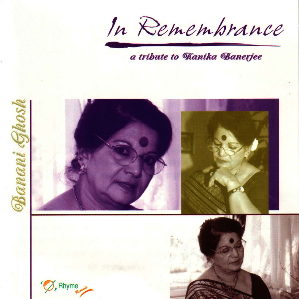 Picture of In Rememberance- A Tribute To Kanika Banerjee