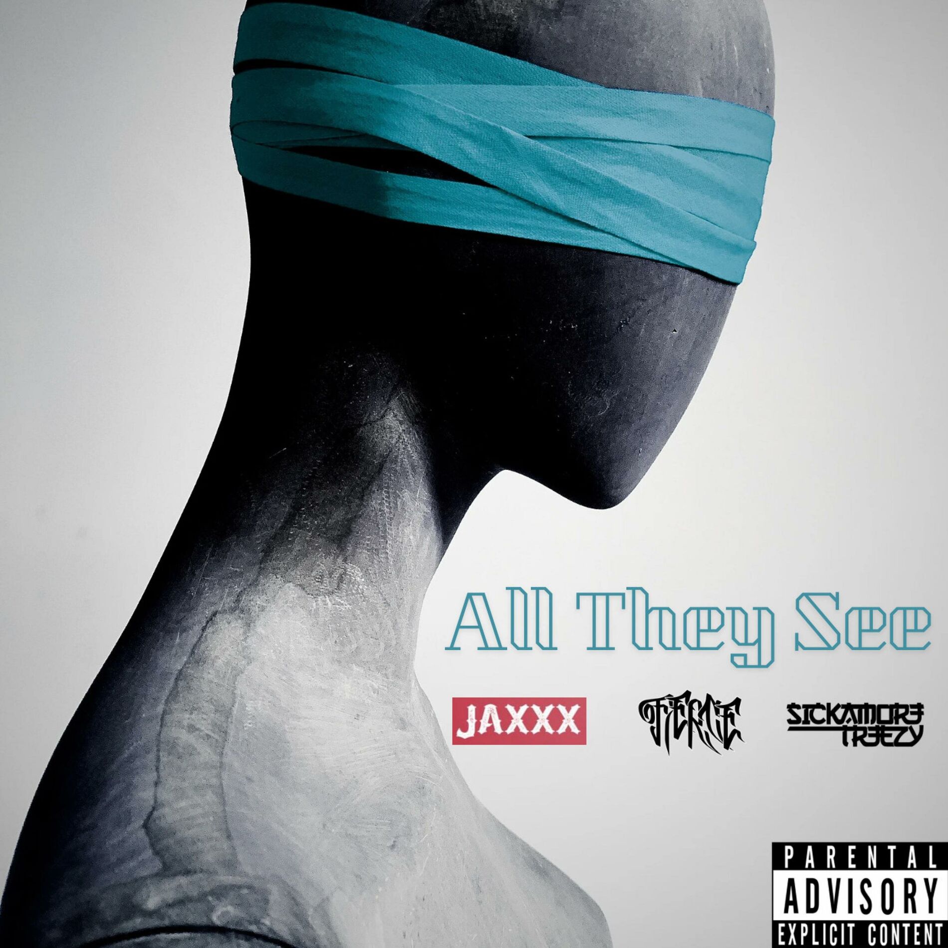 Album cover of All They See (feat. Jaxxx & Sickamore Treezy)
