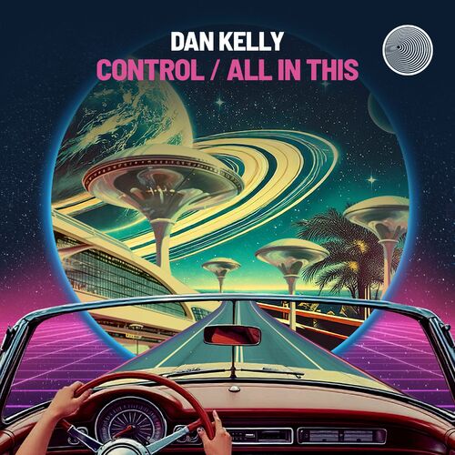  Dan Kelly - Control Ep (2025) 