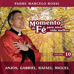 Cover of Momento De Fé Para Uma Vida Melhor (Anjos, Gabriel, Rafael, Miguel)