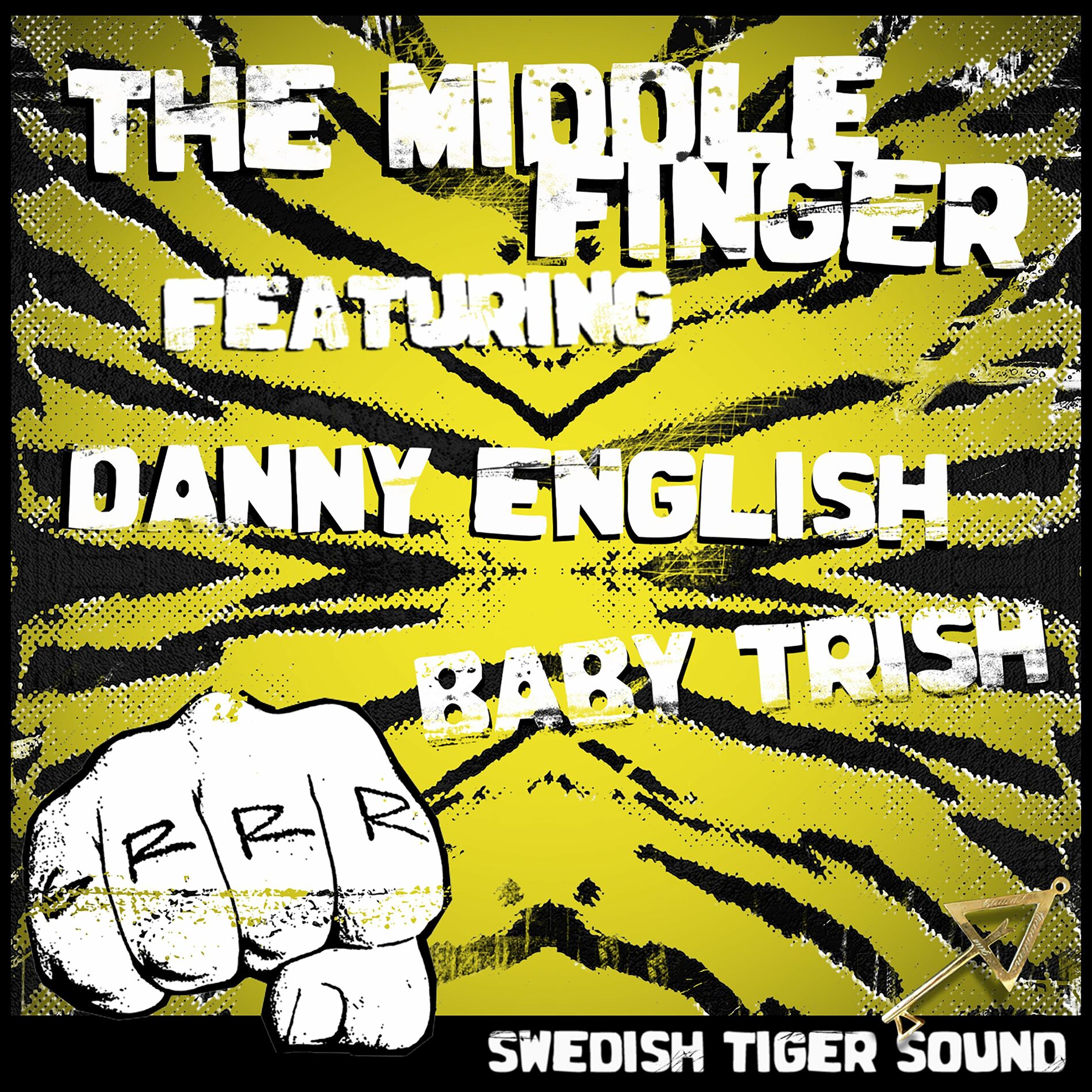Album cover of The Middle Finger (feat. Baby Trish & Danny English)
