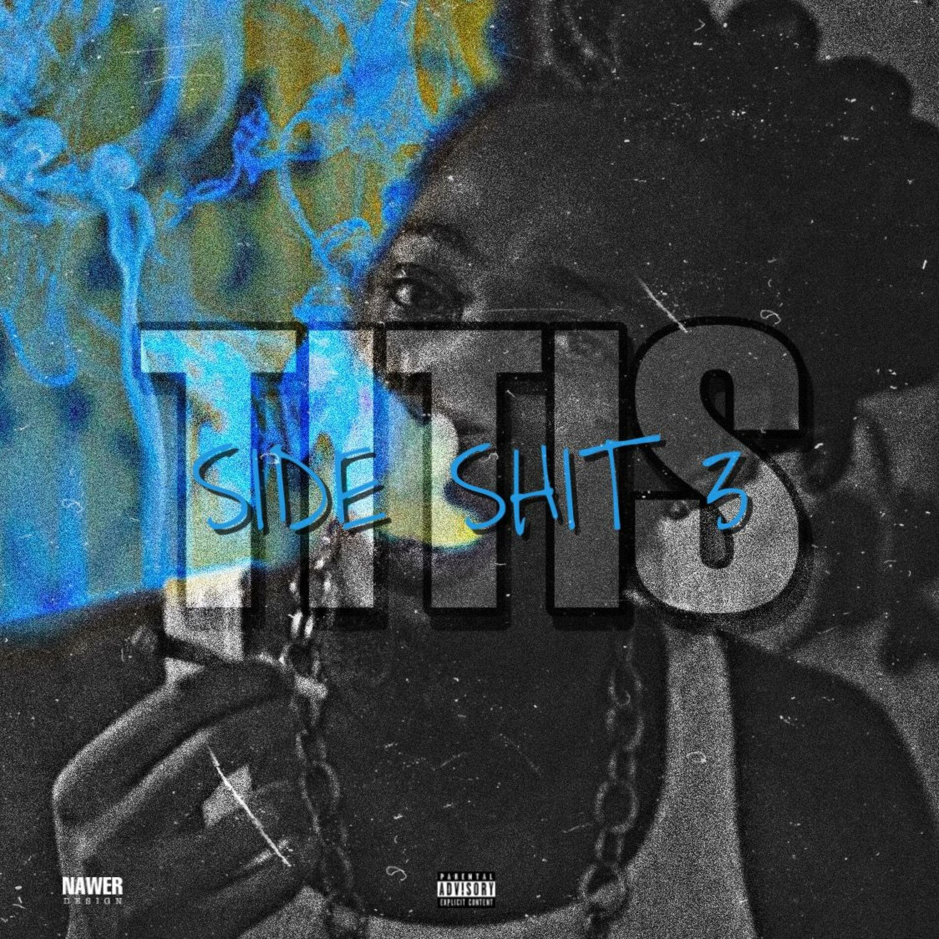 Album cover of Side shit 3
