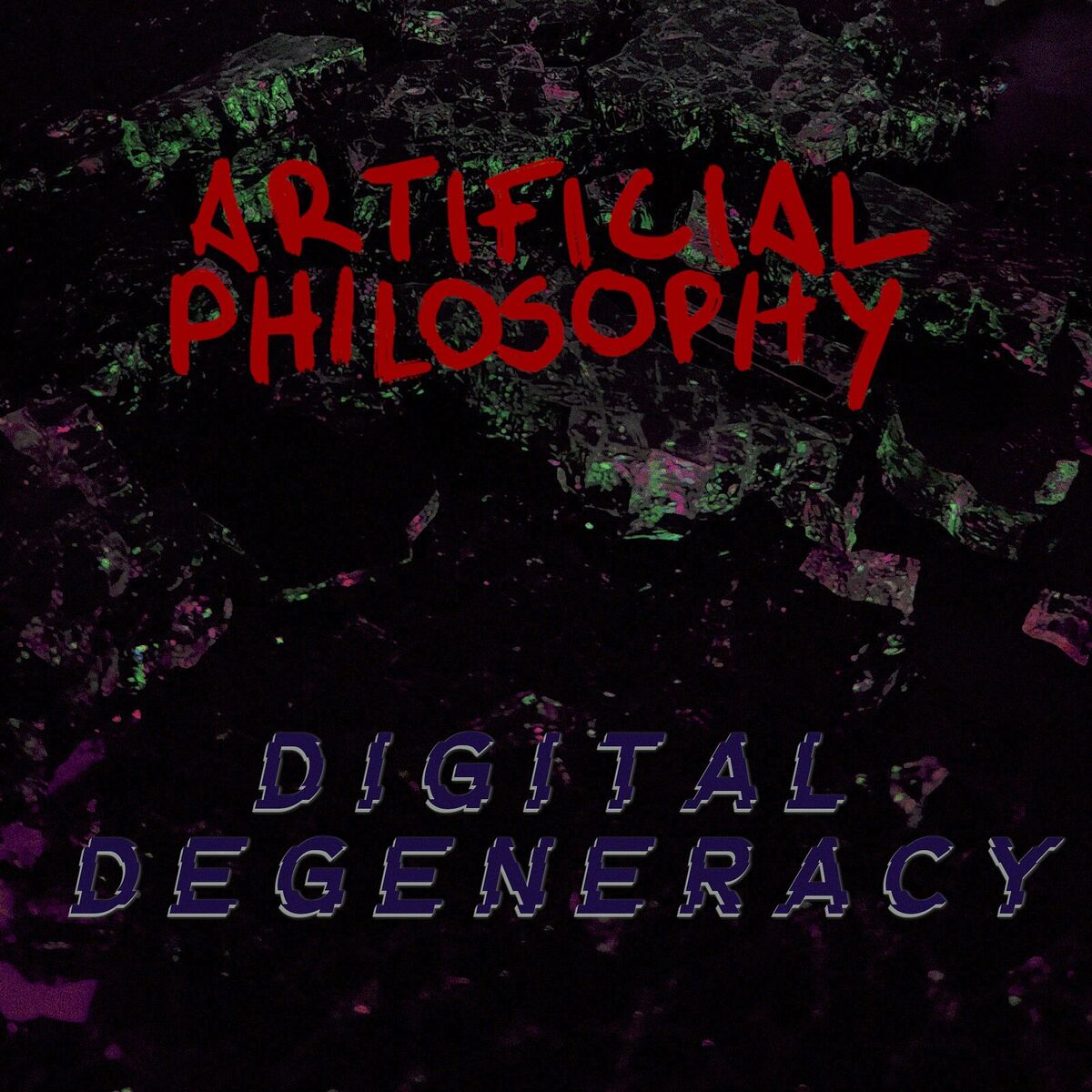Album cover of Digital Degeneracy