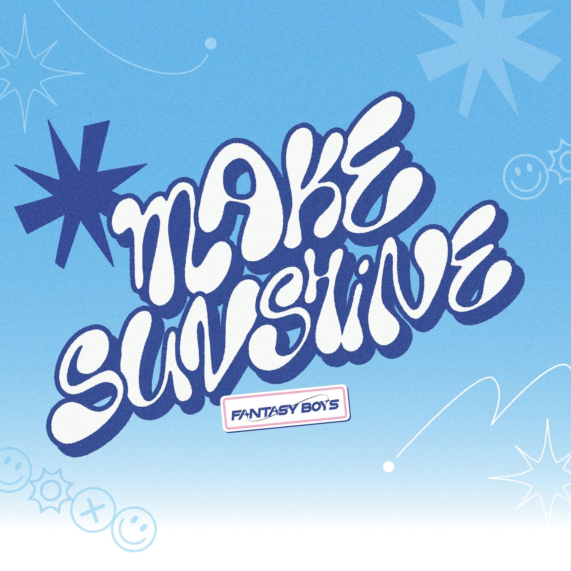 Fantasy Boys - MAKE A FANTASY | Deezer