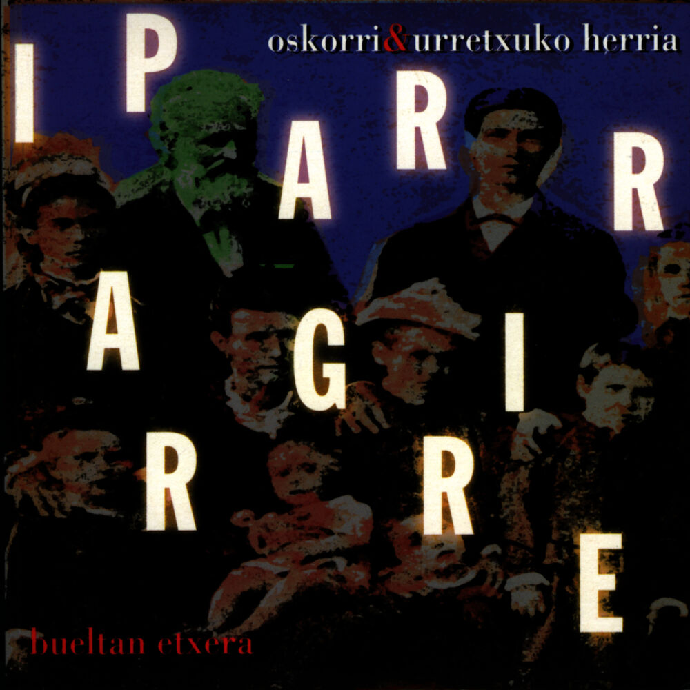 Picture of Iparragirre bueltan etxera (Oskorri eta Urretxuko herria)