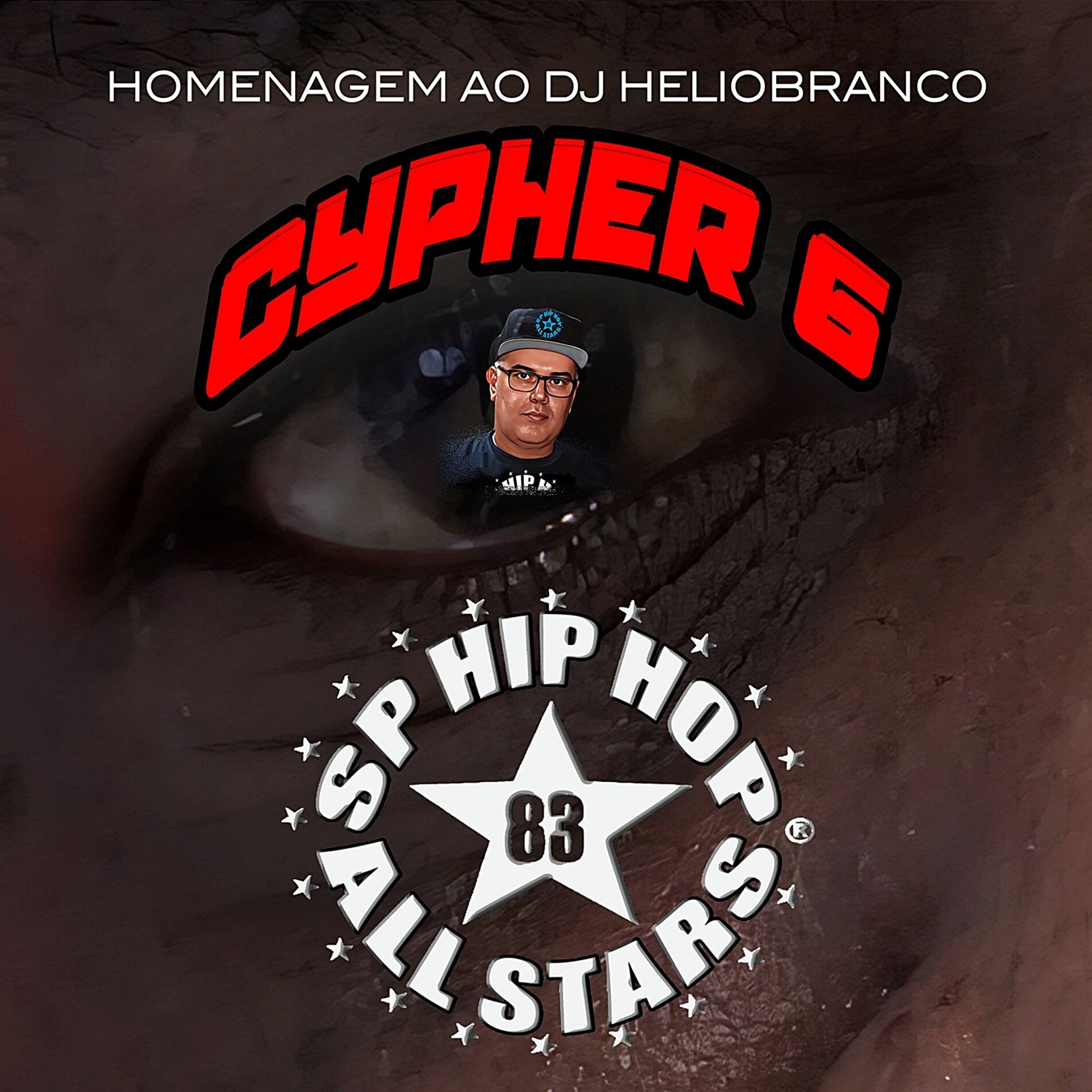 Album cover of Homenagem ao Dj Heliobranco - Cypher 6