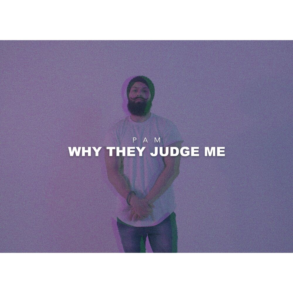 Picture of Why They Judge Me
