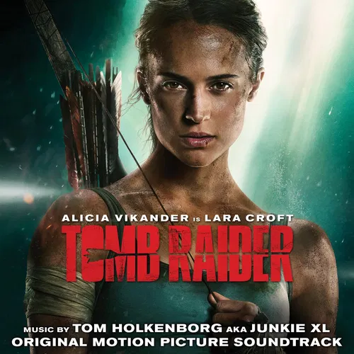 Tomb Raider (Original Motion Picture Soundtrack) — cover art