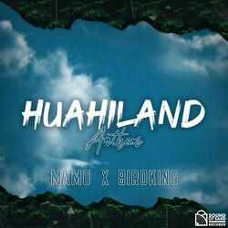Cover of Huahiland Anthem (feat. Birdking)