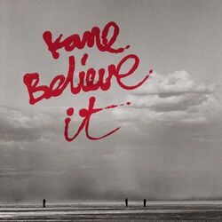 Believe It