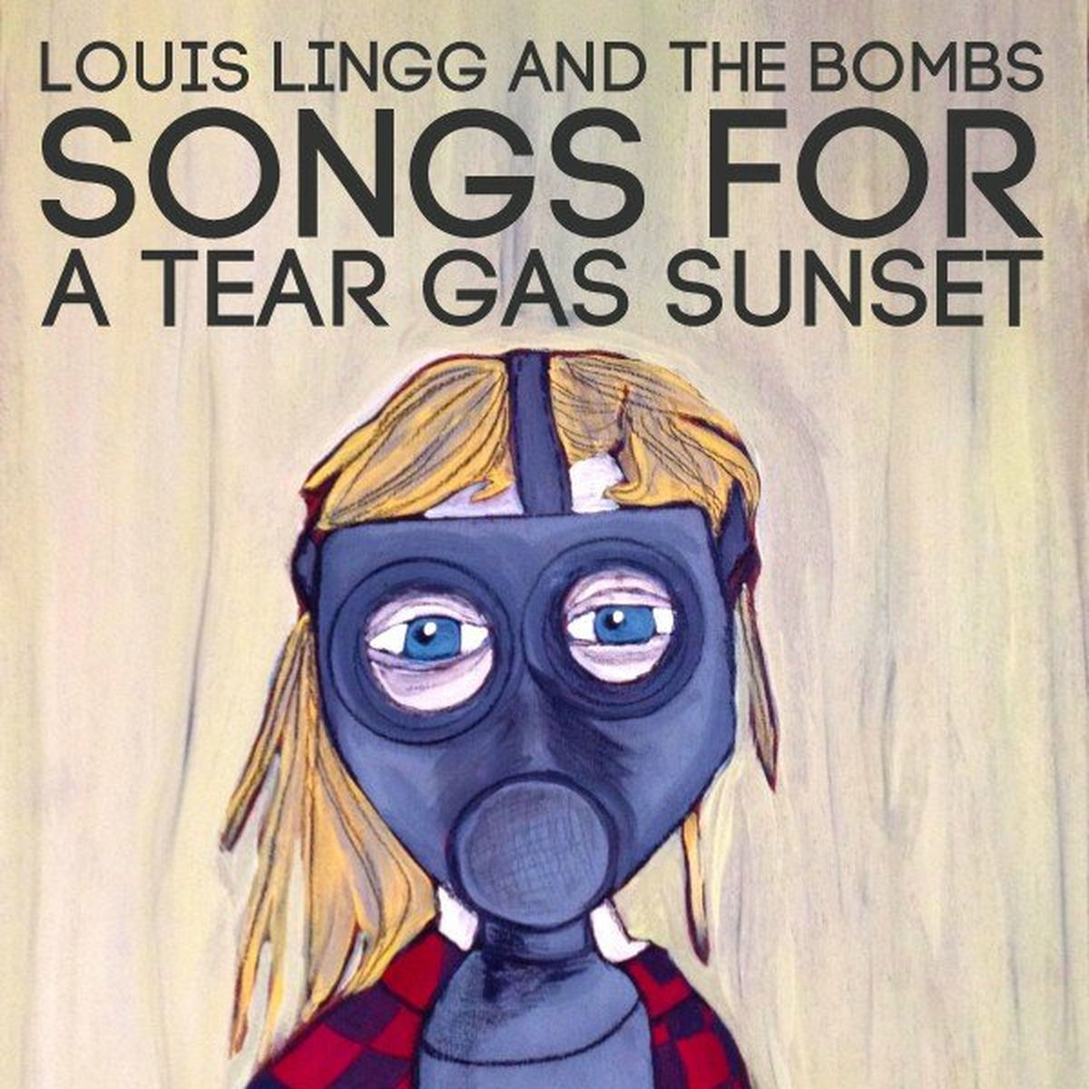Album cover of Songs for a Tear Gas Sunset