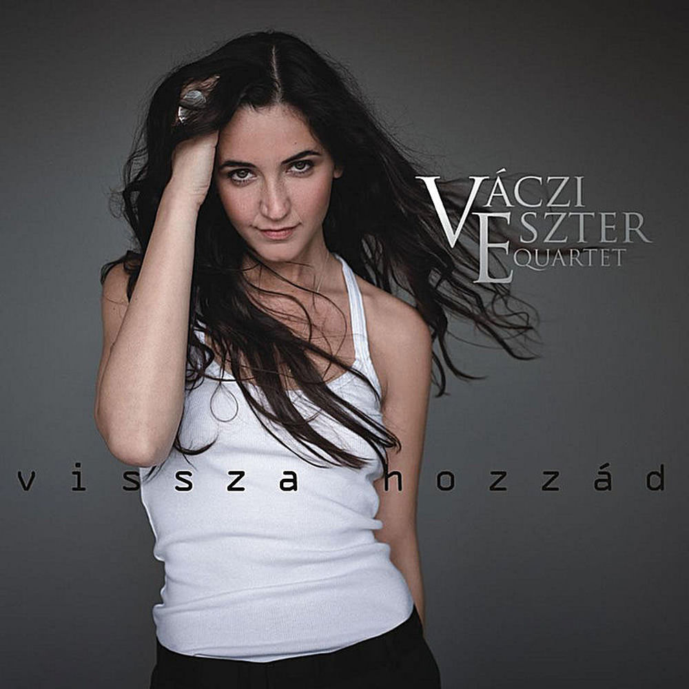 Váczi Eszter & a Quartet – Néha csak borító
