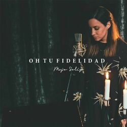 Cover of Oh Tu Fidelidad