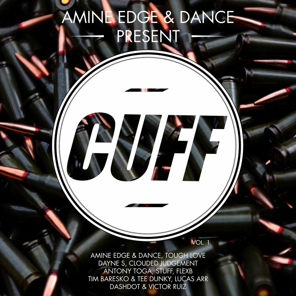 Album cover of Amine Edge & DANCE Present CUFF, Vol. 1