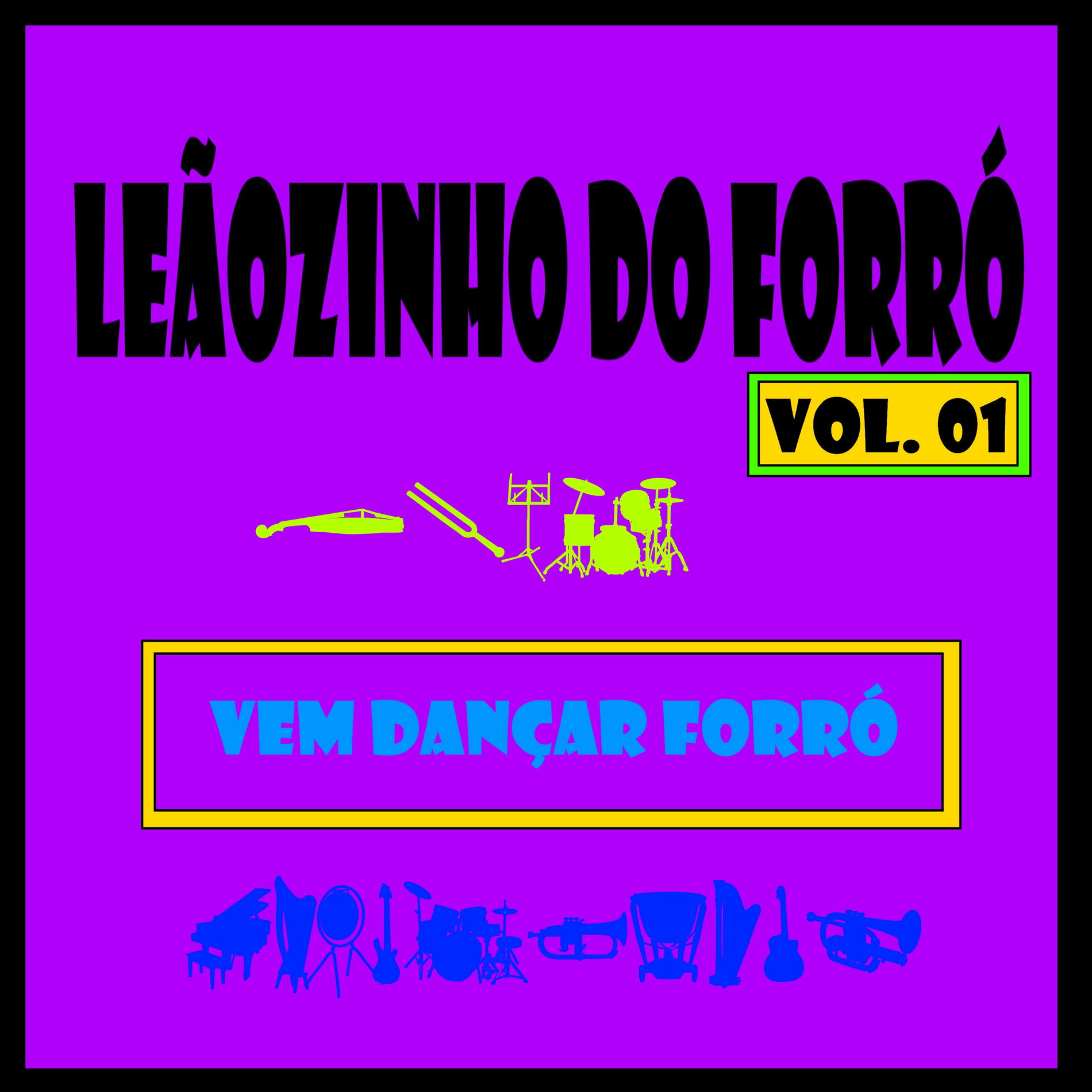 Album cover of Vem Dançar Forró, Vol. 1